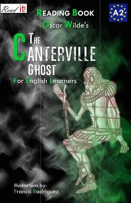 The Canterville Ghost. Reading Book: Learn English Level A2