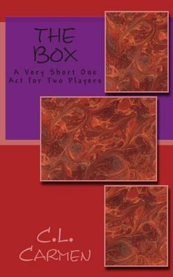The Box: A Very Short One Act for Two Players