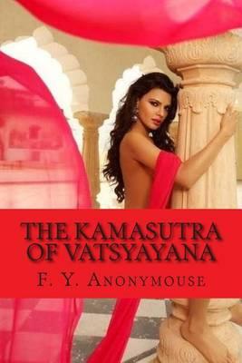 The Kamasutra Of Vatsyayana