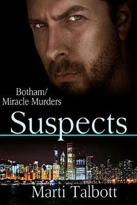 Suspects: The Botham / Miracle Murders