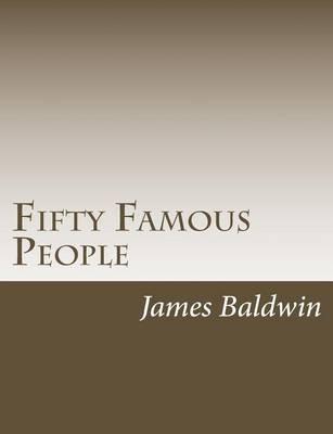 Fifty Famous People