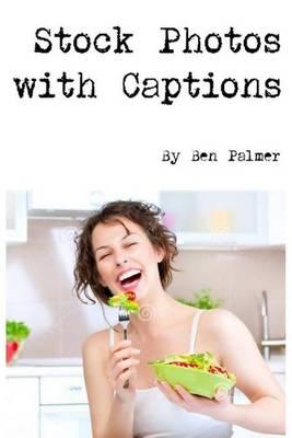 Stock Photos with Captions