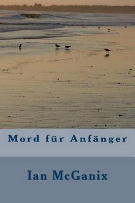Mord für Anfänger
