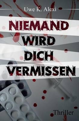 Niemand Wird Dich Vermissen