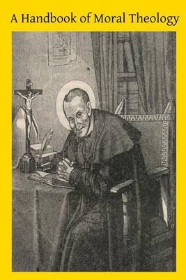 A Handbook of Moral Theology