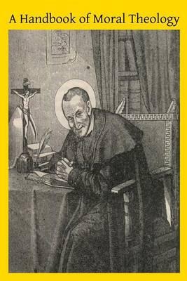 A Handbook of Moral Theology