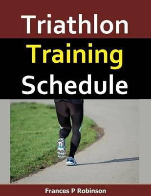 Triathlon Training Schedule