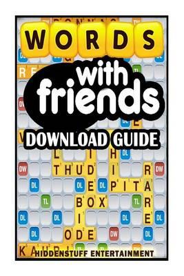 Words with Friends Download Guide