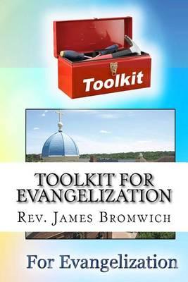 Toolkit for Evangelization: Talking to the Culture