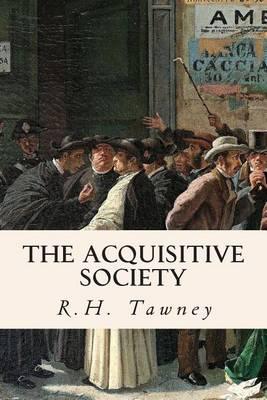 The Acquisitive Society
