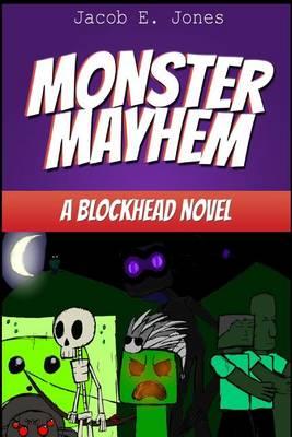 Monster Mayhem: A Blockhead Novel
