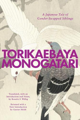 Torikaebaya Monogatari: A Japanese Tale of Gender-Swapped Siblings