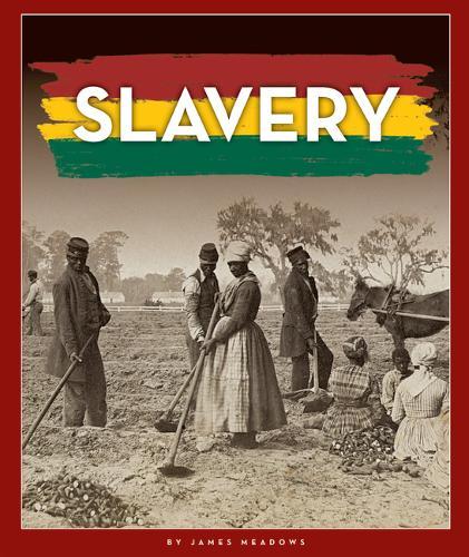 Slavery
