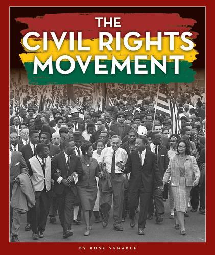 The Civil Rights Movement