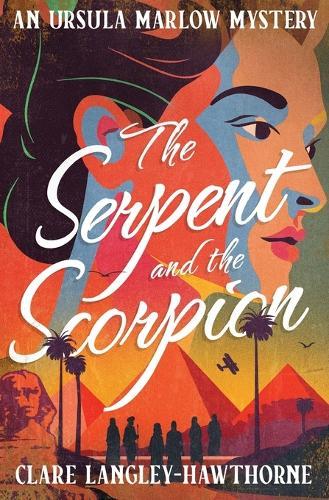 The Serpent and the Scorpion