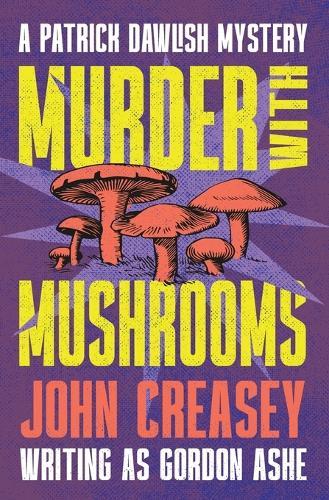 Murder With Mushrooms