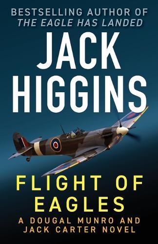 Flight of Eagles: Volume 3