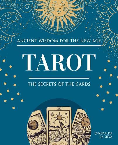 Tarot: The Secrets of the Cards