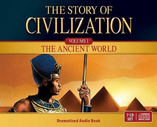 The Story of Civilization: Volume I - The Ancient World