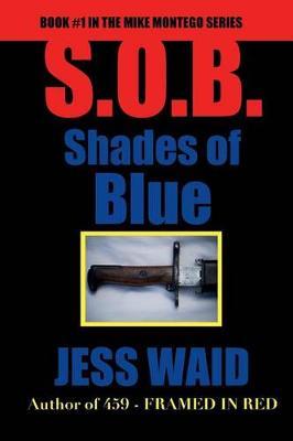 Shades of Blue: Book #1 in the Mike Montego Series