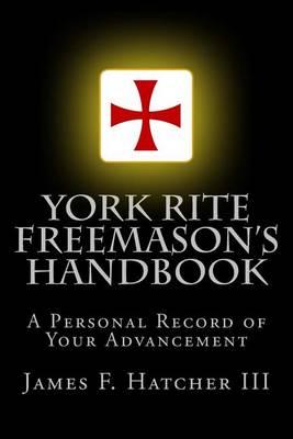 York Rite Freemason's Handbook