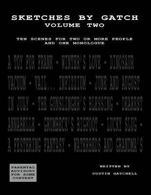 Sketches By Gatch Volume Two