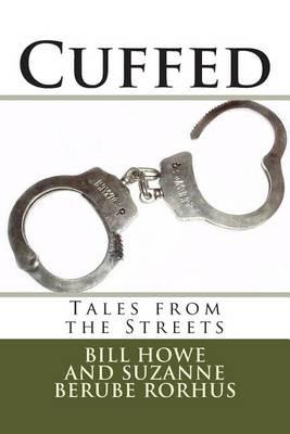 Cuffed: Tales from the Streets