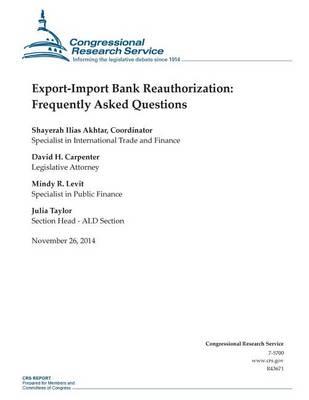 Export-Import Bank Reauthorization: Frequently Asked Questions