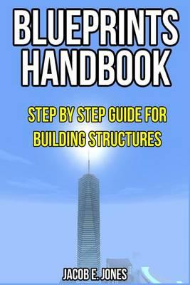 Blueprints Handbook: Step by Step Guide for Building Structures