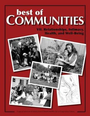 Best of Communities: VII: Relationships, Intimacy, Health, and Well-Being