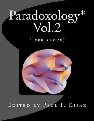 Paradoxology* Vol.2: *(see above)