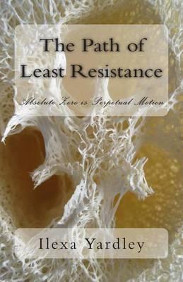 The Path of Least Resistance: Absolute Zero is Perpetual Motion