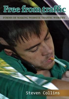 Free from Traffic: Forms of Making Website Traffic Worthy