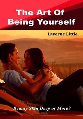 The Art of Being Yourself: Beauty Skin Deep or More?