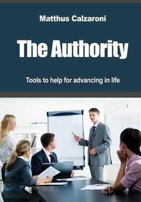 The Authority: Tools to Help for Advancing in Life