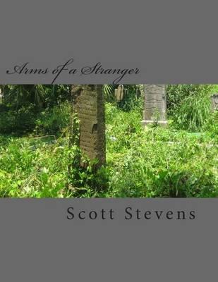 Arms of a Stranger