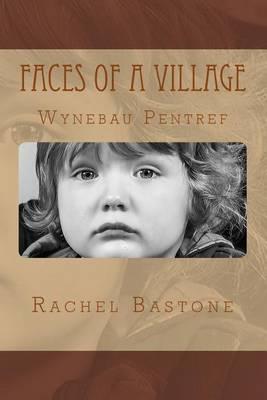 Faces of a Village: Wynebau Pentref