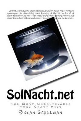 Sol Nacht: A True Story