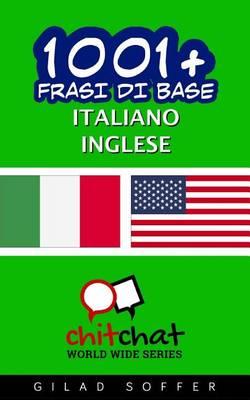 1001+ Frasi Di Base Italiano - Inglese