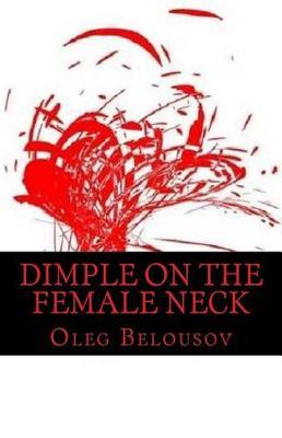 Dimple on the Female Neck