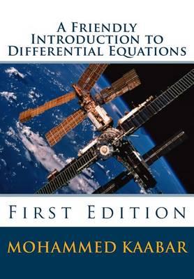 A Friendly Introduction to Differential Equations