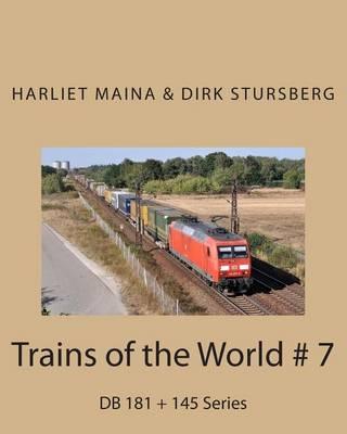 Trains of the World # 7: DB 181 + 145 Series