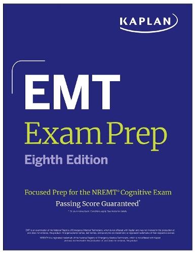 EMT Exam Prep, Eighth Edition: Focused Prep for the NREMT Cognitive Exam + One Full Length Practice Test (2026)