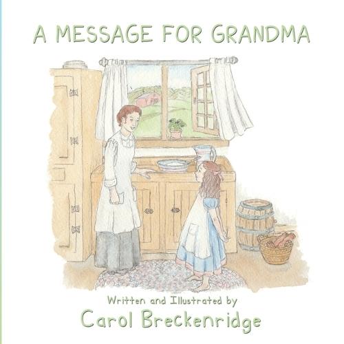 A Message for Grandma