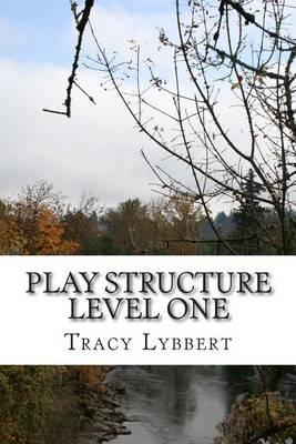 Play Structure Level One