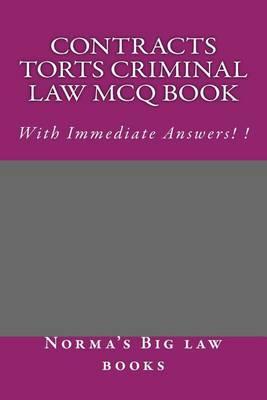 Contracts Torts Criminal law MCQ Book