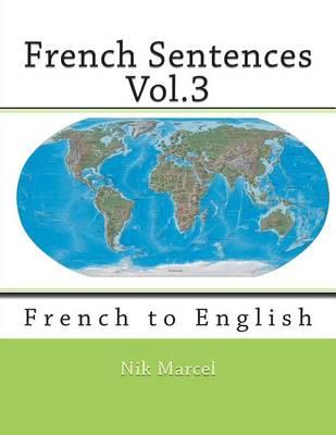 French Sentences Vol.3: French to English
