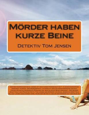 Moerder haben kurze Beine: Detektiv Tom Jensen