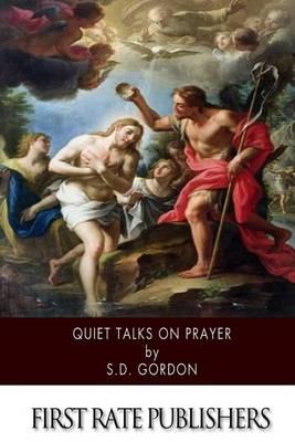 Quiet Talks on Prayer