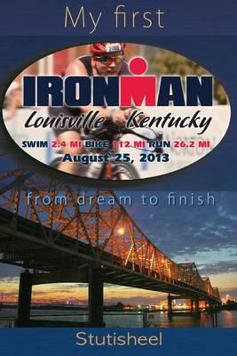 My first Ironman: from dream to finish